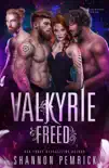 Valkyrie Freed synopsis, comments