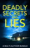 Deadly Secrets and Lies sinopsis y comentarios