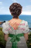A Summer Scandal synopsis, comments