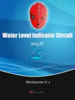 Water Level Indicator Circuit Using Bipolar Junction Transistor synopsis, comments