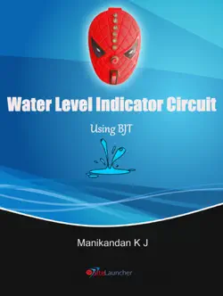 water level indicator circuit using bipolar junction transistor book cover image
