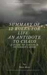 Summary of 12 Rules for Life: An Antidote to Chaos A Guide to Jordan B. Peterson’s Book sinopsis y comentarios