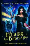 Eclairs and Ectoplasm synopsis, comments