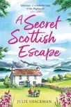 A Secret Scottish Escape synopsis, comments