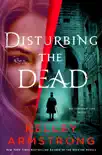 Disturbing the Dead synopsis, comments