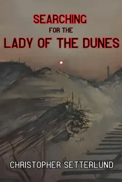 searching for the lady of the dunes book cover image