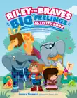 Riley the Brave's Big Feelings Activity Book sinopsis y comentarios