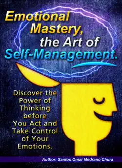 emotional mastery, the art of self-management. book cover image
