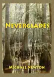 Neverglades synopsis, comments