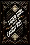 Tiger Girl And The Candy Kid synopsis, comments