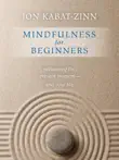 Mindfulness for Beginners synopsis, comments