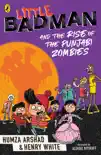 Little Badman and the Rise of the Punjabi Zombies sinopsis y comentarios
