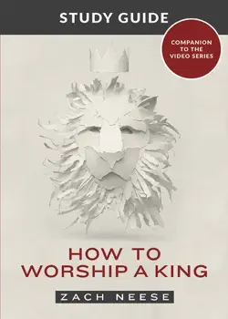 how to worship a king study guide book cover image