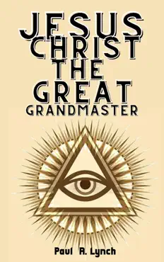 jesus christ the great grand master book cover image