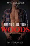 Owned in the Woods synopsis, comments