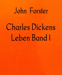 charles dickens leben band 1 book cover image
