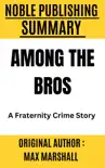 Among The Bros by Max Marshall synopsis, comments