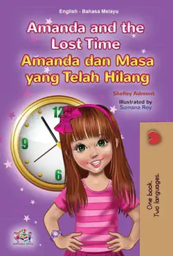 amanda and the lost time amanda dan masa yang telah hilang book cover image