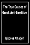 The True Causes of Greek Anti-Semitism synopsis, comments