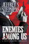 Enemies Among Us synopsis, comments