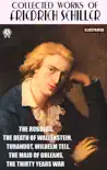 Collected works of Friedrich Schiller. Illustrated synopsis, comments