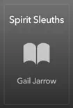 Spirit Sleuths synopsis, comments