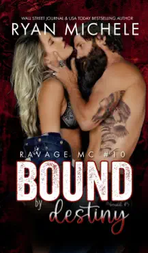 bound by destiny (ravage mc #10) (bound #5) book cover image