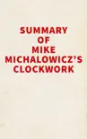 Summary of Mike Michalowicz's Clockwork sinopsis y comentarios