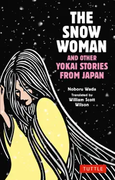 snow woman and other yokai stories from japan book cover image