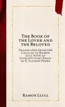 The Book of the Lover and the Beloved synopsis, comments