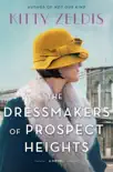 The Dressmakers of Prospect Heights synopsis, comments