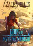 Gods of Myth and Midnight synopsis, comments