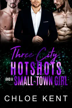 three city hotshots and a small-town girl book cover image