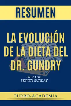 la evolución de la dieta del dr. gundry 