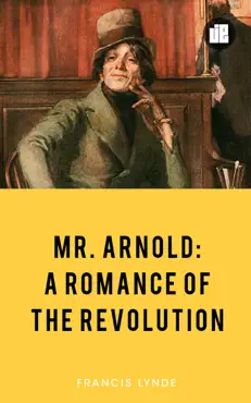 mr. arnold a romance of the revolution book cover image