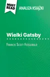 Wielki Gatsby książka Francis Scott Fitzgerald (Analiza książki) sinopsis y comentarios