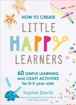 how to create little happy learners book cover image