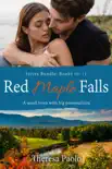 Red Maple Falls Series Bundle: Books 10-11 sinopsis y comentarios