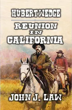 hubert wedge - reunion in california book cover image