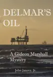 Delmar's Oil sinopsis y comentarios