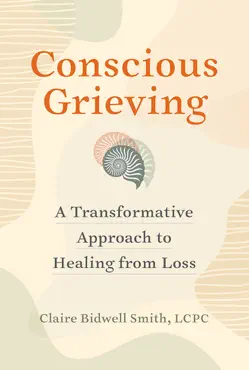 conscious grieving book cover image