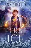 Feral Ice synopsis, comments