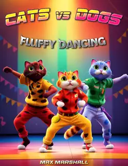 cats vs dogs - fluffy dancing book cover image