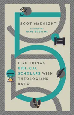 five things biblical scholars wish theologians knew imagen de la portada del libro