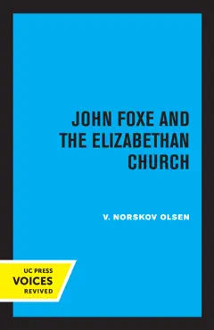 john foxe and the elizabethan church book cover image