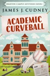 Academic Curveball book summary, reviews and download