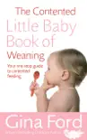 The Contented Little Baby Book Of Weaning synopsis, comments