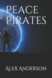 Peace Pirates synopsis, comments