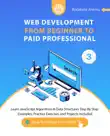 Web Development from Beginner to Paid Professional, 3 synopsis, comments
