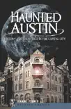 Haunted Austin synopsis, comments